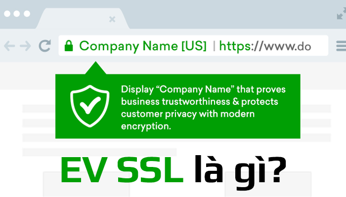 Chứng chỉ EV SSL là gì?