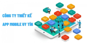 công ty thiết kế app mobile