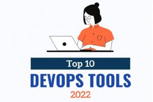 top 10 công cụ devops hiệu quả