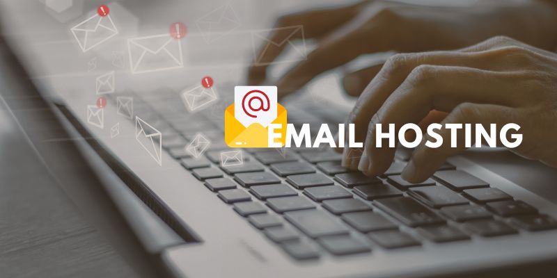 Email Hosting là gì? Vì sao doanh nghiệp cần Email Hosting riêng?