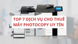 Dịch vụ cho thuê máy photocopy