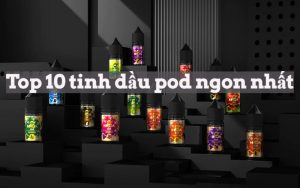 tinh dầu pod
