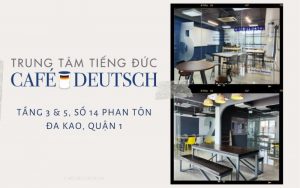Trung tâm học tiếng Đức Café Deutsch