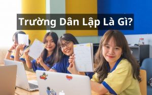 trường dân lập là gì