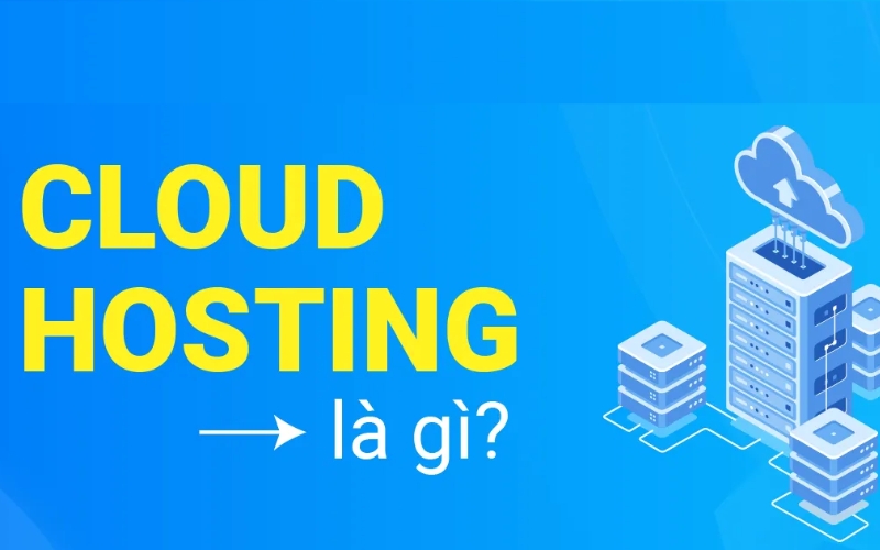 cloud hosting là gì