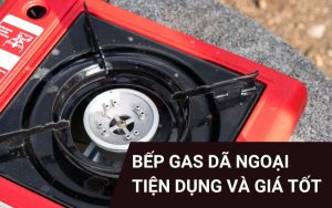 top bếp gas dã ngoại