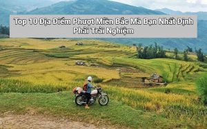 địa điểm phượt miền bắc