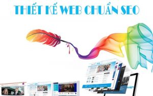 tầm quan trọng của thiết kế web chuẩn seo