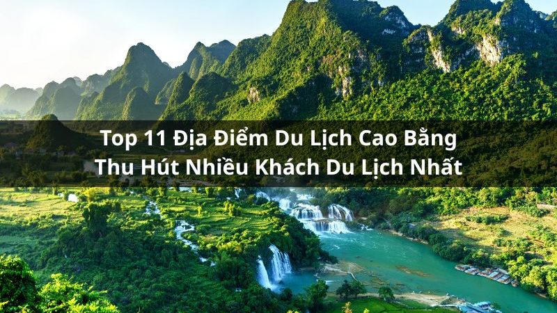 địa điểm du lịch cao bằng
